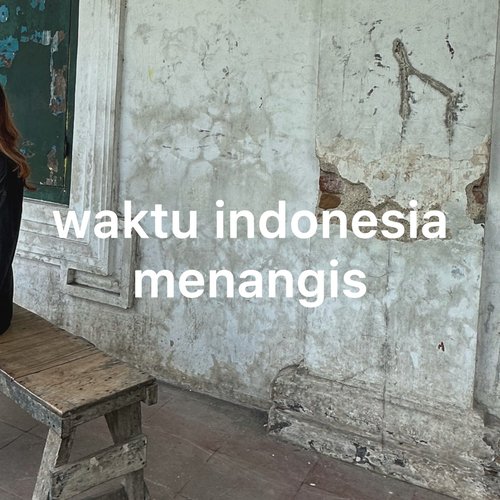 waktu indonesia menangis_poster_image