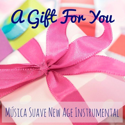 A Gift For You - Música Suave Instrumental New Age para Enfeites Natalinos Treinamento Autógeno Efeito Nieve com Sons Naturais Relaxantes Binaurais_poster_image