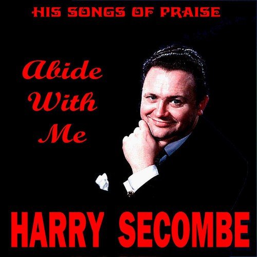 Abide With Me - His Songs of Praise