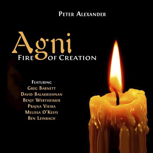Agni, Fire of Creation