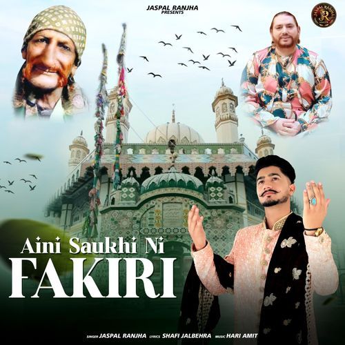 Aini Saukhi Ni Fakiri