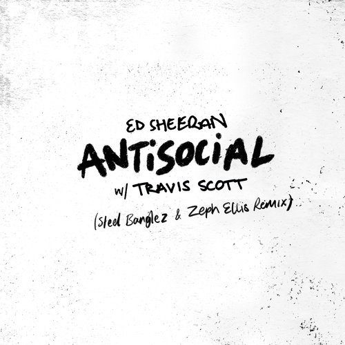 Antisocial (Steel Banglez &amp; Zeph Ellis Remix)_poster_image