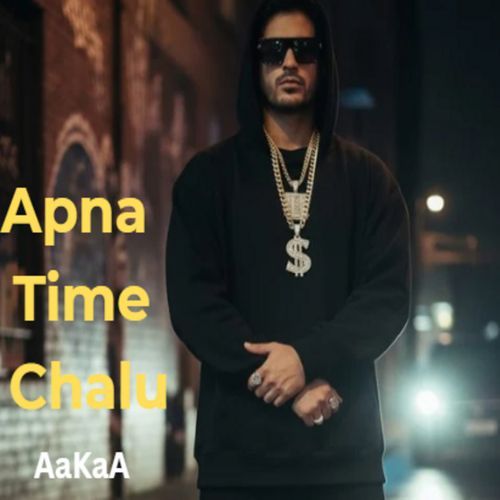 Apna Time Chalu