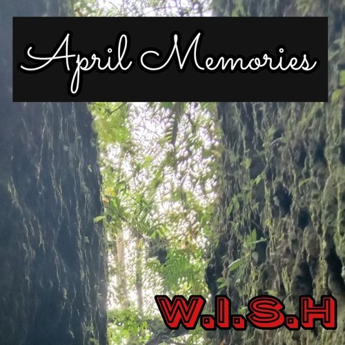 April Memories