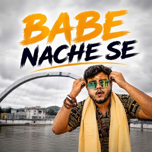 Babe Nache Se