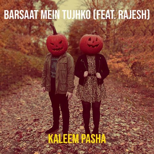 Barsaat Mein Tujhko