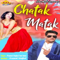 Chatak Matak-QiwofA1qTlE