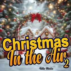 Christmas In The Air 2