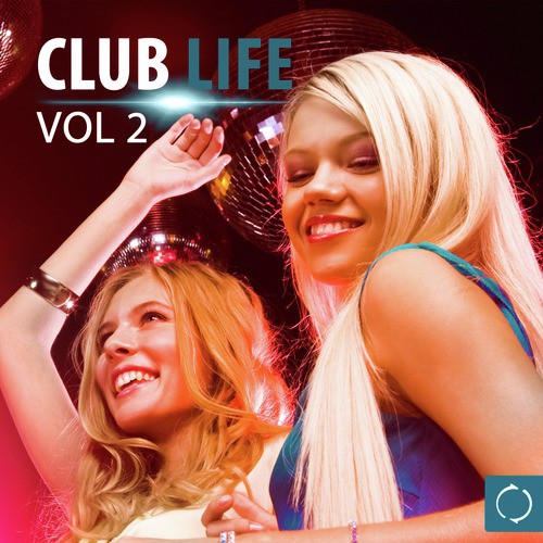 Club Life, Vol. 2