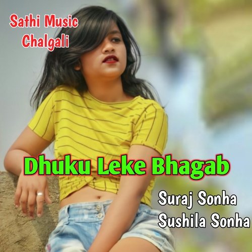 Dhuku Leke Bhagab