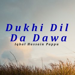 Dukhi Dil Da Dawa-Gj0uSEIETwI