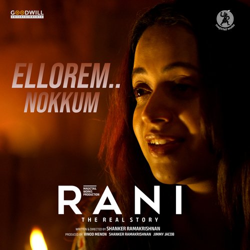 Ellorem Nokkum (From &quot;Rani&quot;, Manjari Version)