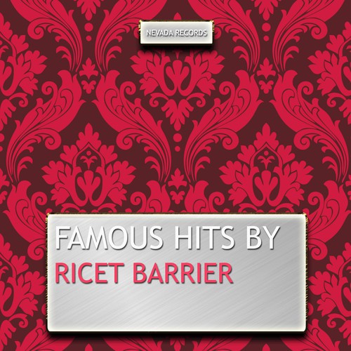Famous Hits By Ricet Barrier