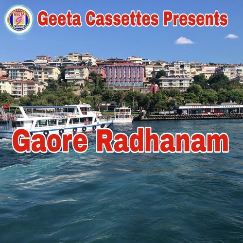 Gaore Radhanam