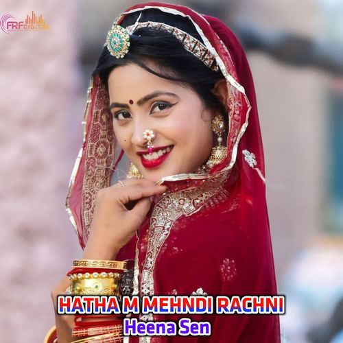 HATHA M MEHNDI RACHNI