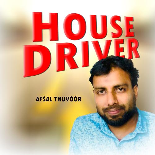House Driver