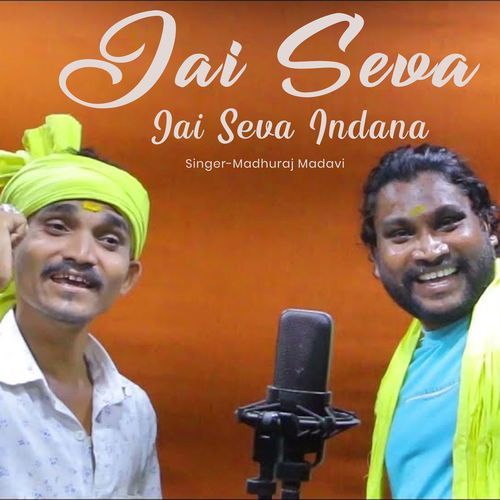 Jai Seva Jai Seva Indana