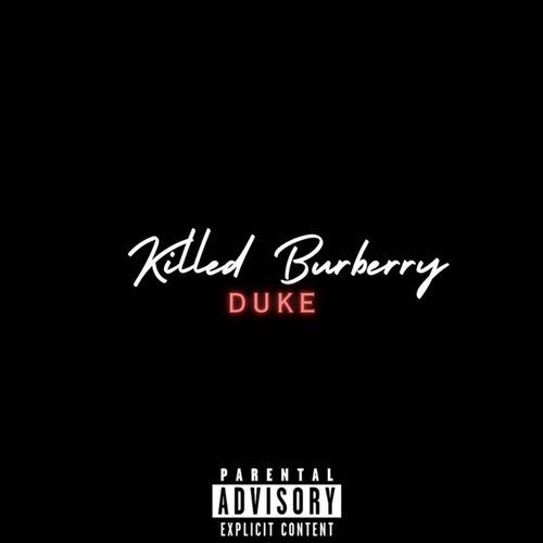 Killed Burberry