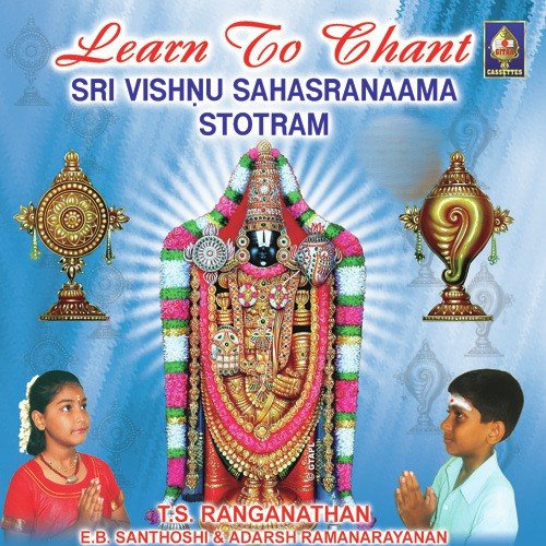 Learn To Chant Sri Vishnu Sahasranaama Stotram