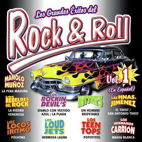 Los Grandes Éxitos del Rock &amp; Roll (En Español), Vol. 1