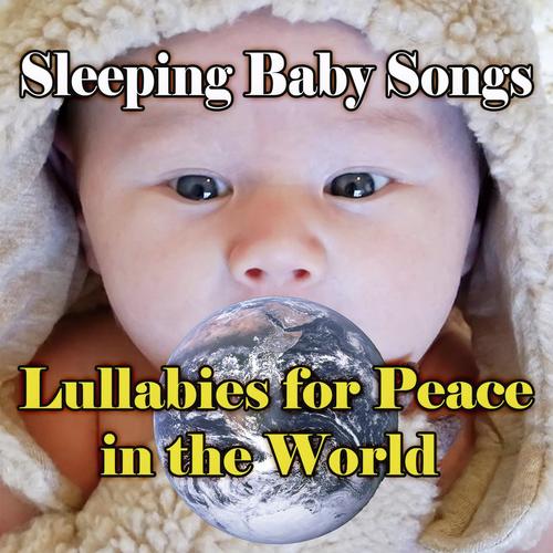 Lullaby for Peace in the World