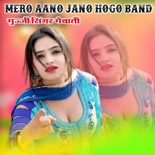 MERO AANO JANO HOGO BAND