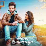 Mann Baawreya