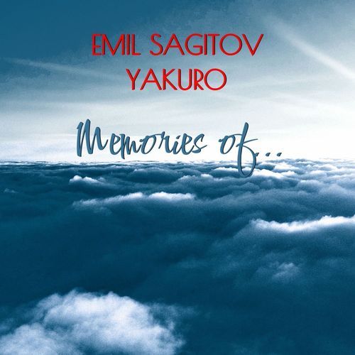 Memories Of... (Yakuro Edit)