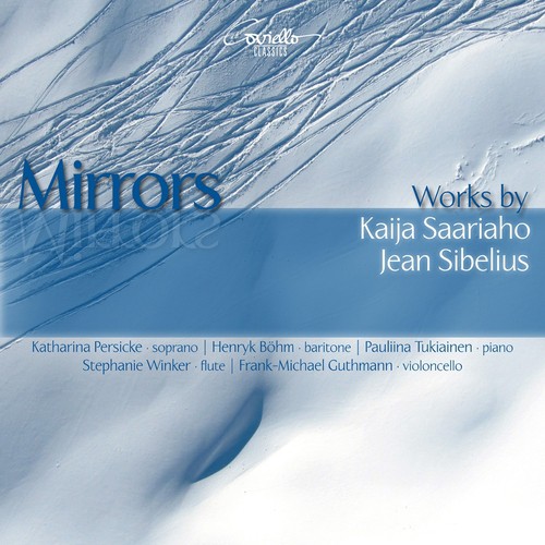 Mirrors: Works by Kaija Saariaho & Jean Sibelius