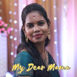 My Dear Mama