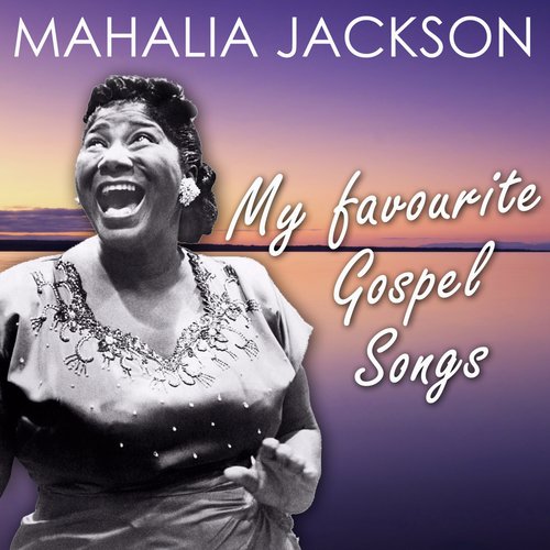 My Favourite Gospel Songs