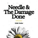 Needle and The Damage Done