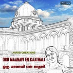 Oru Maanavi En Kaathali