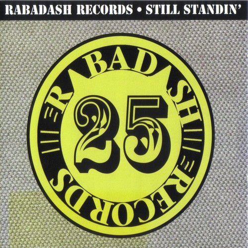 Rabadash Records: Still Standin'