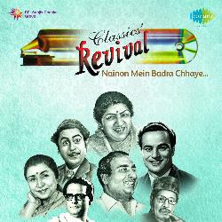 Revival Vol.6 Nainon Mein Badra Chhaye