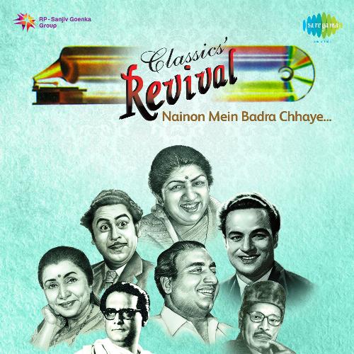 Revival Vol.6 Nainon Mein Badra Chhaye_poster_image