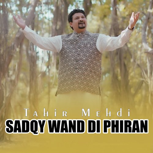 Sadqy Wand Di Phiran