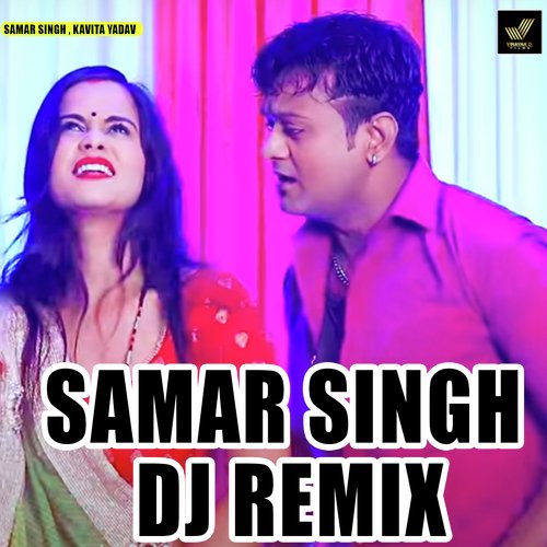 Samar Singh Dj Remix