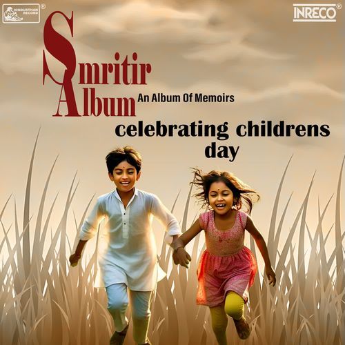 Smritir Album - An Album Of Memories Celebrating Childrens Day