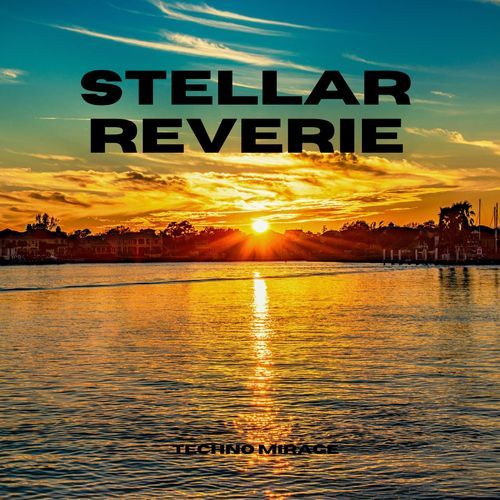 Stellar Reverie