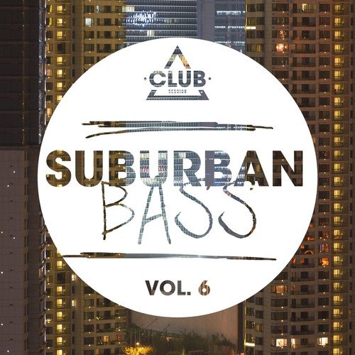 Suburban Bass, Vol. 6