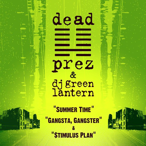 Summer Time / Gangsta, Gangster / $timulus Plan