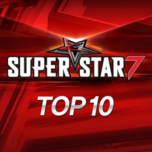 Superstar K7 Top10