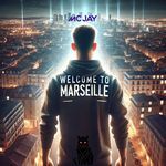 Welcome to Marseille