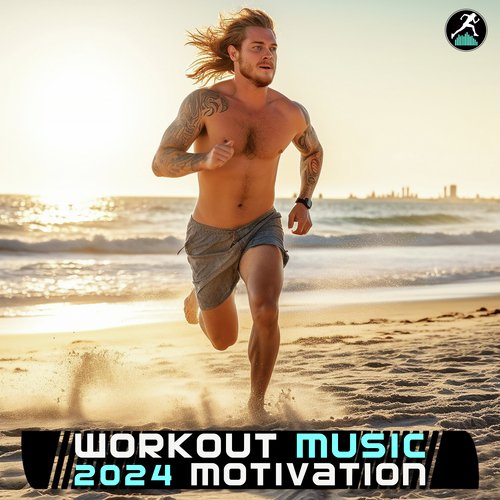 Workout Music 2024 Motivation