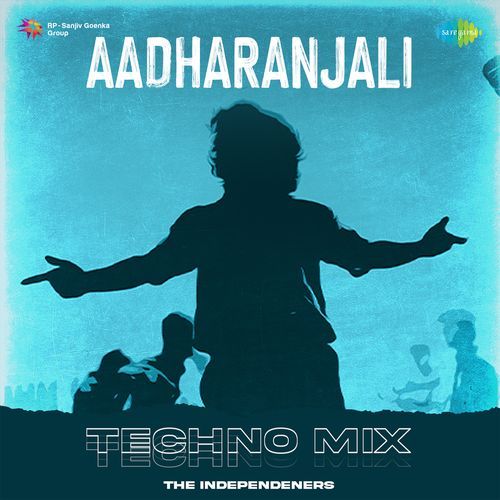 Aadharanjali - Techno Mix