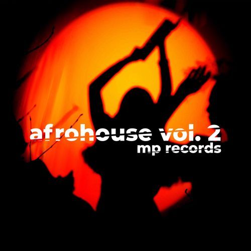 Afrohouse (Vol 2)