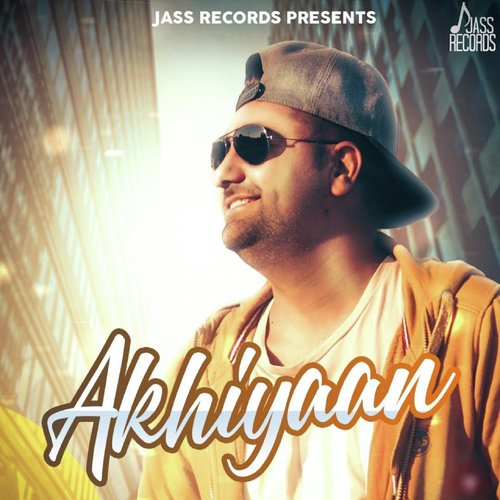 Akhiyaan Songs Download - Free Online Songs @ JioSaavn
