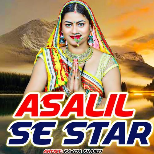 Asalil Se Star