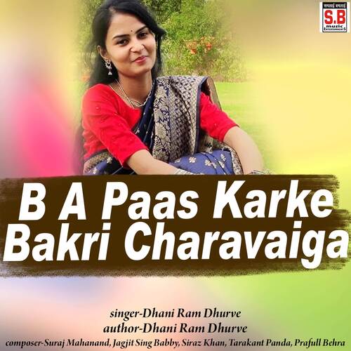 B A Paas Karke Bakri Charavaiga